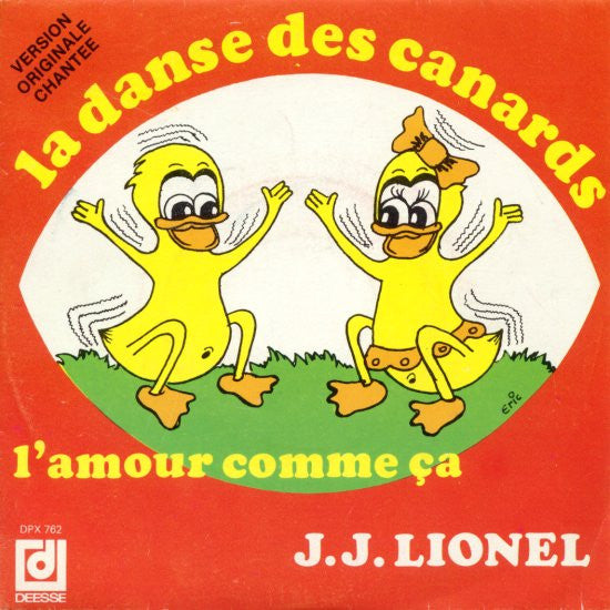 (Occasion) J.J. Lionel – La Danse Des Canards [Vinyle 45 Tours]