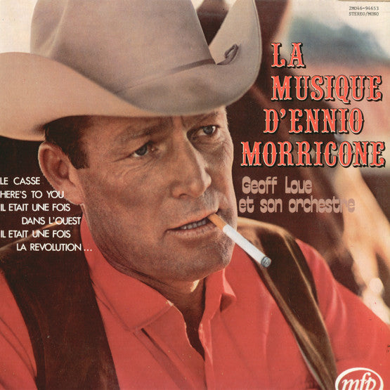 (Occasion ) Geoff Love Et Son Orchestre – La Musique D'Ennio Morricone [Vinyle 33 Tours]