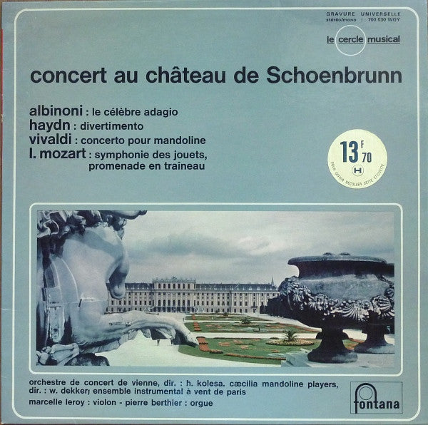 (Occasion ) Albinoni, Haydn, Vivaldi, L. Mozart – Concert Au Château De Schoenbrunn [Vinyle 33 Tours]