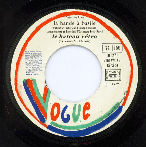 (Occasion) La Bande A Basile – Le Bateau Retro / Le Marchand De Sable [Vinyle 45Tours]