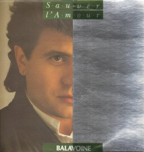 (occasion) Balavoine – Sauver L'Amour [Vinyle 33 Tours]