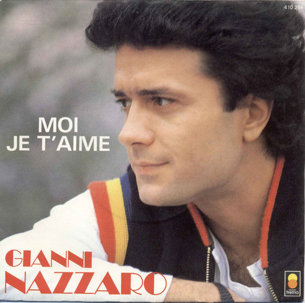 (Occasion) Gianni Nazzaro – Moi Je T'aime [Vinyle 45Tours]