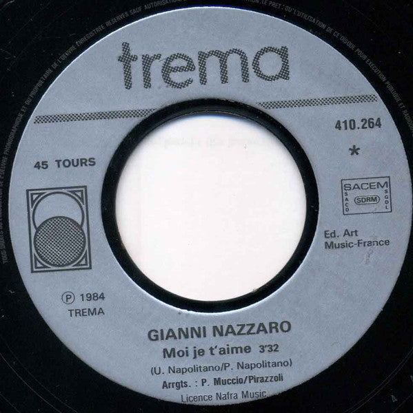 (Occasion) Gianni Nazzaro – Moi Je T'aime [Vinyle 45Tours]