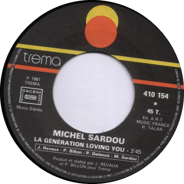(Occasion) Michel Sardou – La Géneration Loving You / Victoria [Vinyle 45Tours]