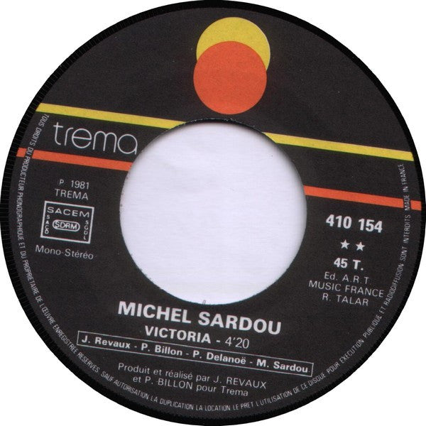 (Occasion) Michel Sardou – La Géneration Loving You / Victoria [Vinyle 45Tours]