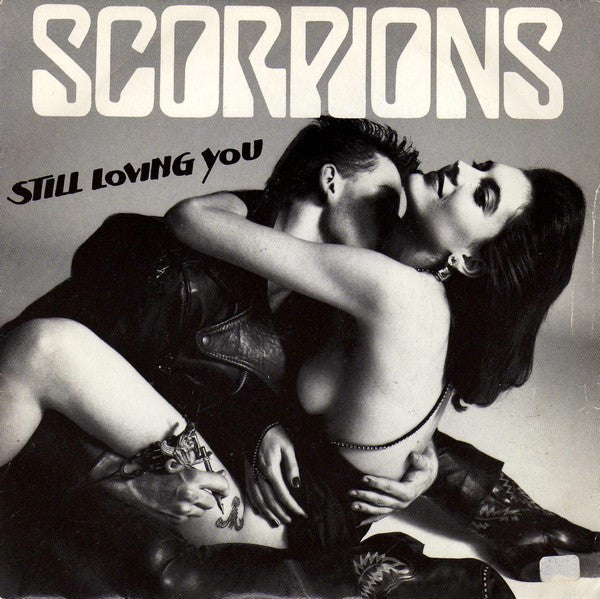 (Occasion) Scorpions – Still Loving You [Vinyle 45B Tours]