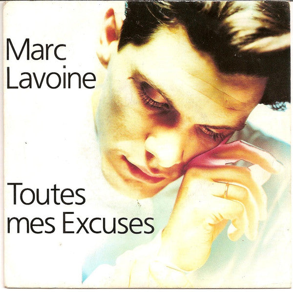 (Occasion) Marc Lavoine – Toutes Mes Excuses [Vinyle 45Tours]
