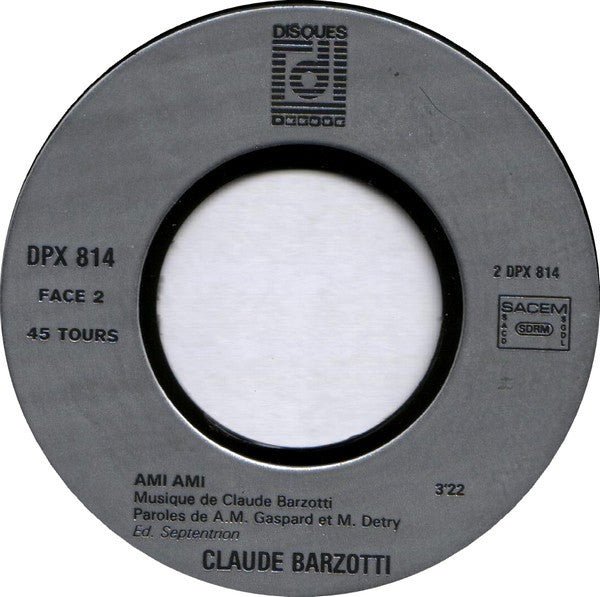 (Occasion) Claude Barzotti – Je Ne T'ecrirai Plus [Vinyle 45 Tours]