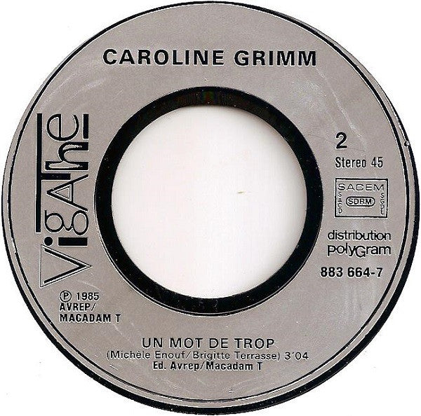 (Occasion) Caroline Grimm –La Vie Sans Toi [Vinyle 45 Tours]