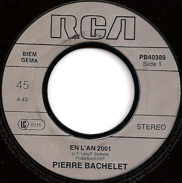 (Occasion) Pierre Bachelet – En L'an 2001 [Vinyle 45 Tours]