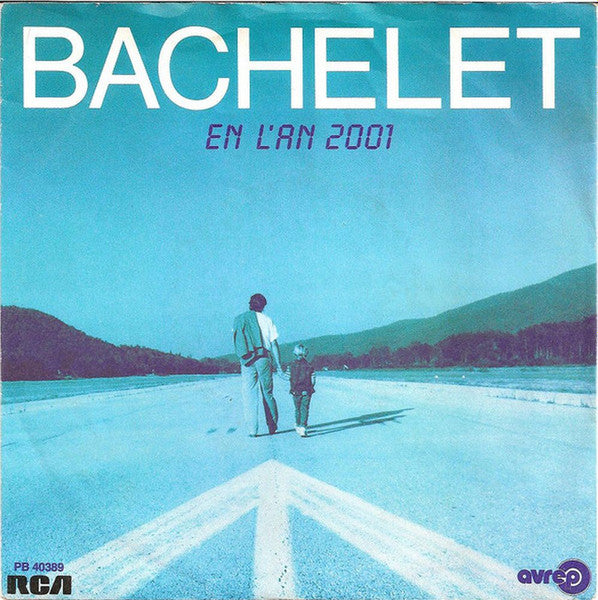 (Occasion) Pierre Bachelet – En L'an 2001 [Vinyle 45Tours]