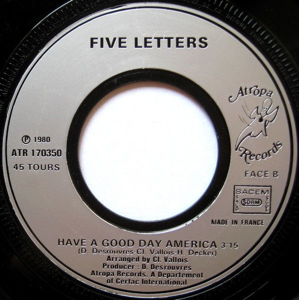 (Occasion) Five Letters Ma Keen Dawn Have A Good Day America [Vinyle 45 Tours]