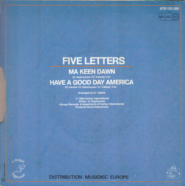 (Occasion) Five Letters Ma Keen Dawn Have A Good Day America [Vinyle 45 Tours]