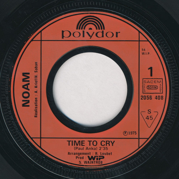 (Occasion) Noam – Time to cry [Vinyle 45 Tours]