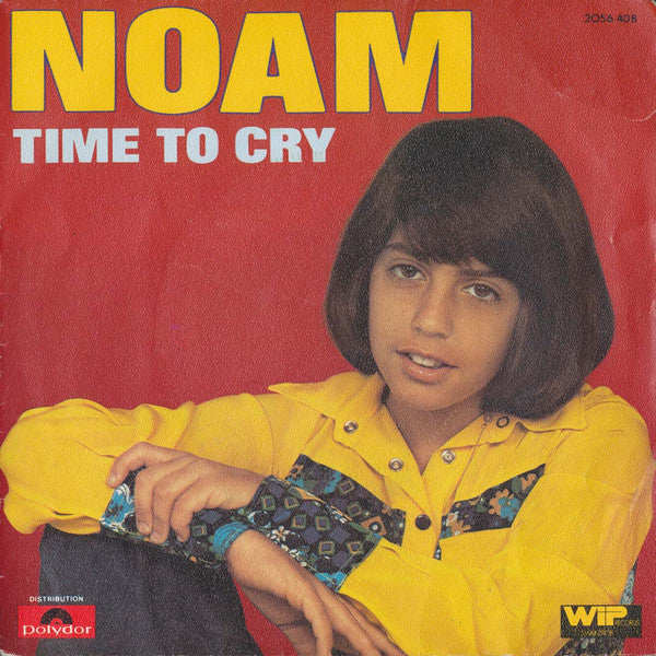 (Occasion) Noam – Time to cry [Vinyle 45 Tours]