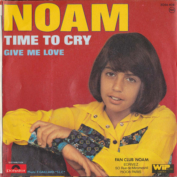 (Occasion) Noam – Time to cry [Vinyle 45 Tours]
