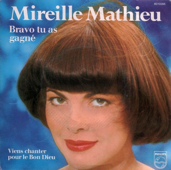 (Occasion)Mireille Mathieu – Bravo Tu As Gagné [Vinyle 45Tours]
