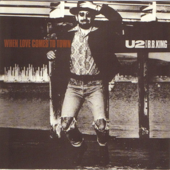 (Occasion) U2 With B.B. King – When Love Comes To Town [Vinyle 45 Tours] (Copie)