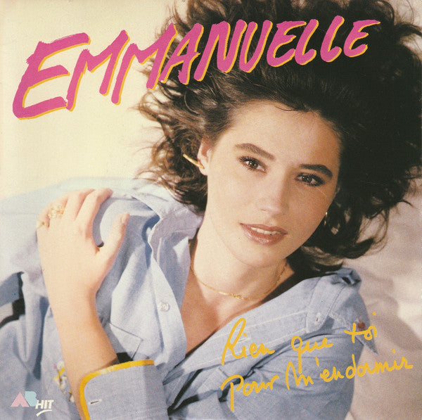 (Occasion) Emmanuelle – Rien Que Toi Pour M'endormir [Vinyle 45Tours]