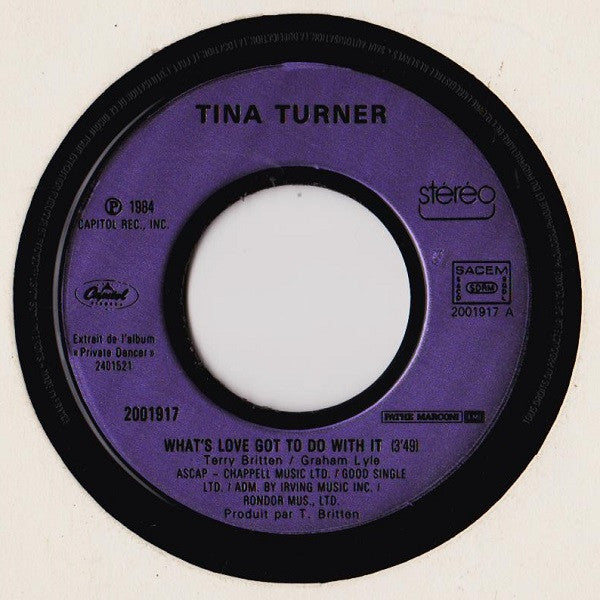 (Occasion) Tina Turner – What's Love Got To Do With It [Vinyle 45 Tours]