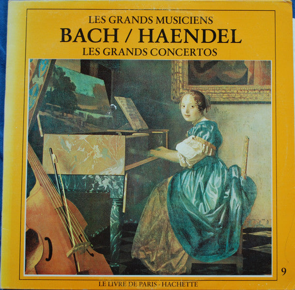 (occasion) Johann Sebastian Bach, Georg Friedrich Händel – Les Grands Musiciens - Bach/Haendel - Les Grands Concertos [Vinyle 33 Tours]