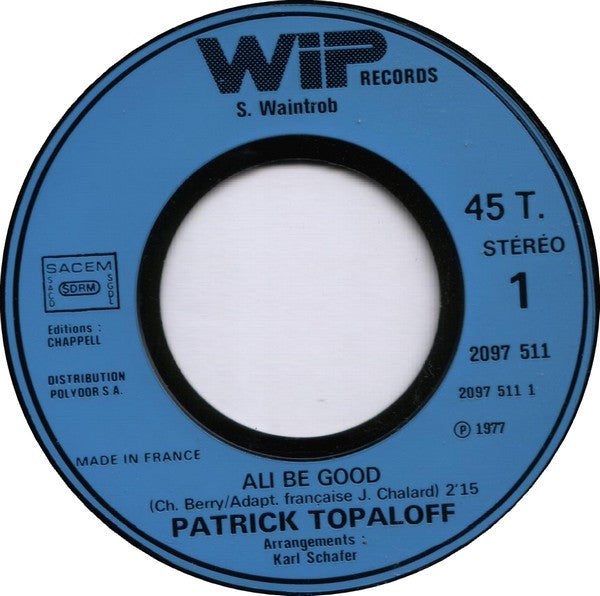 (Occasion) Topaloff – Ali Be Good [Vinyle 45 Tours]