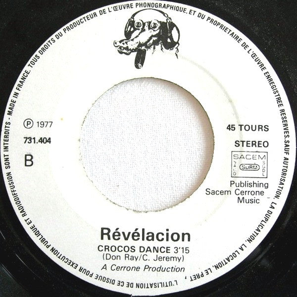 (Occasion ) Revelacion – The House Of The Rising Sun / Crocos Dance [Vinyle 45 Tours]