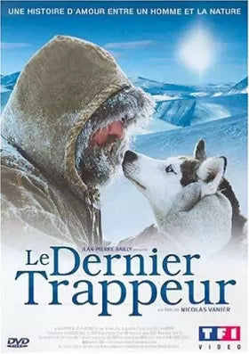 Le Dernier trappeur [DVD] - flash vidéo