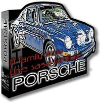 Porsche 911 - Une saga familiale [DVD]