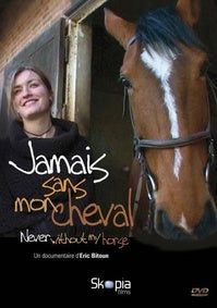 Jamais sans mon cheval (Never Without My Horse) [DVD]
