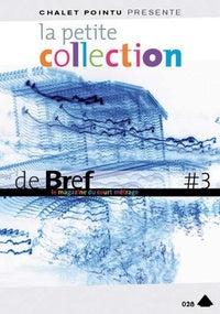 La Petite collection de brefs - Le magazine du court-métrage - Vol. 3 [DVD]