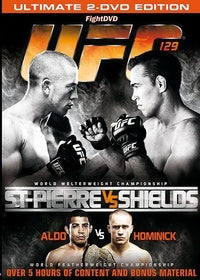 UFC 129 : St-Pierre vs Shields [DVD]
