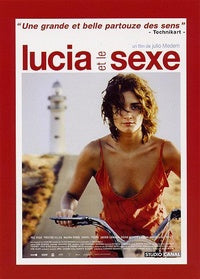 Lucia et le sexe [DVD]