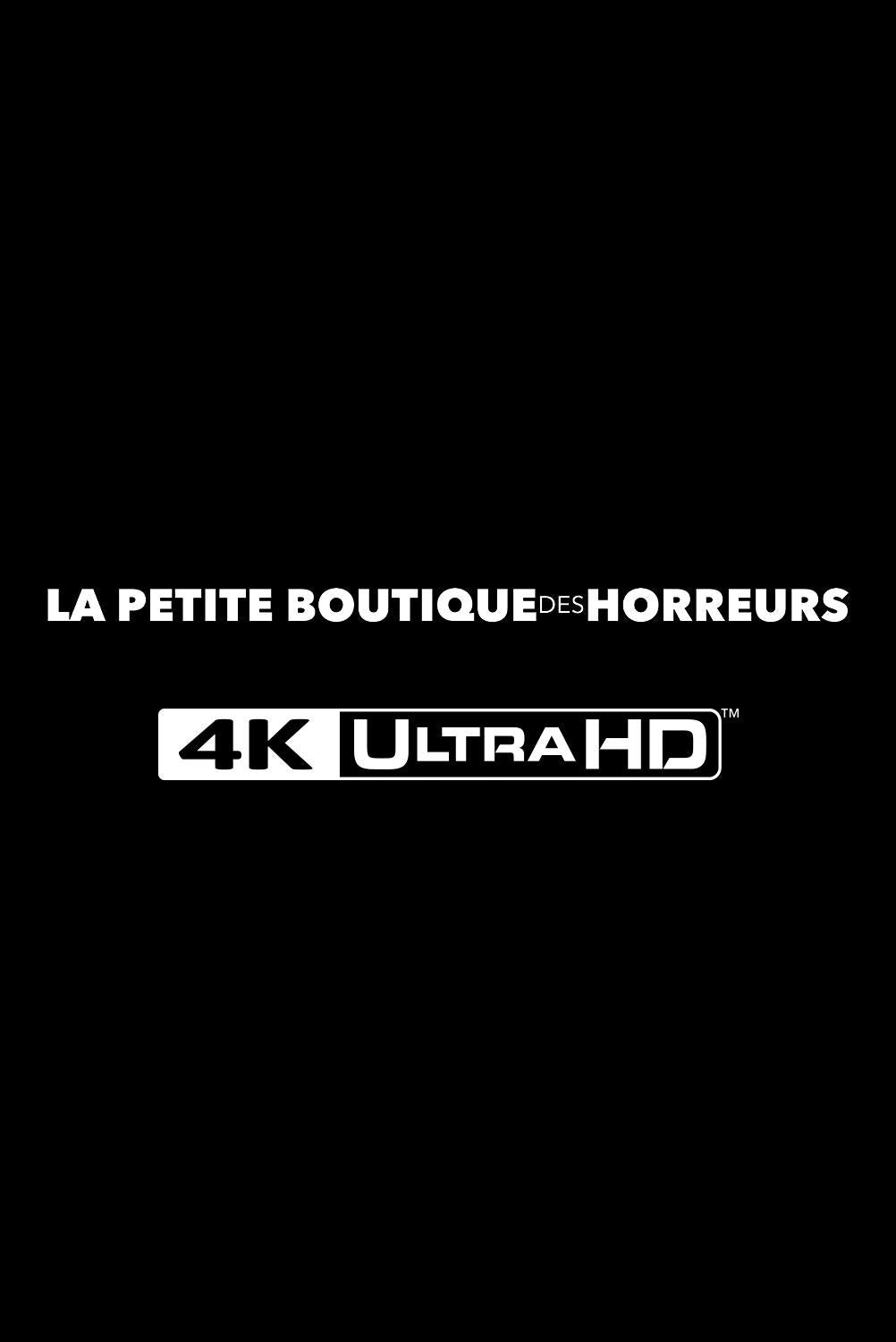 La Petite Boutique des horreurs [4K Ultra HD]