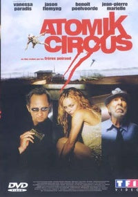 Atomik Circus - Le retour de James Bataille [DVD]
