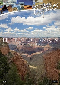 Grands espaces : Le Grand Canyon (Parc national) [DVD]