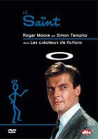 Le Saint - Les créateurs de fictions [DVD]