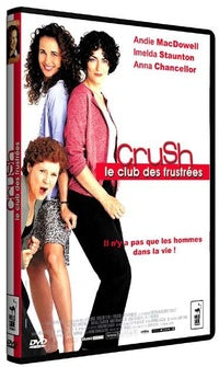 Crush - Le club des frustrées [DVD]