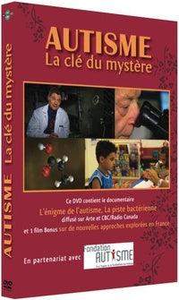 Austisme : la clé du mystère [DVD]