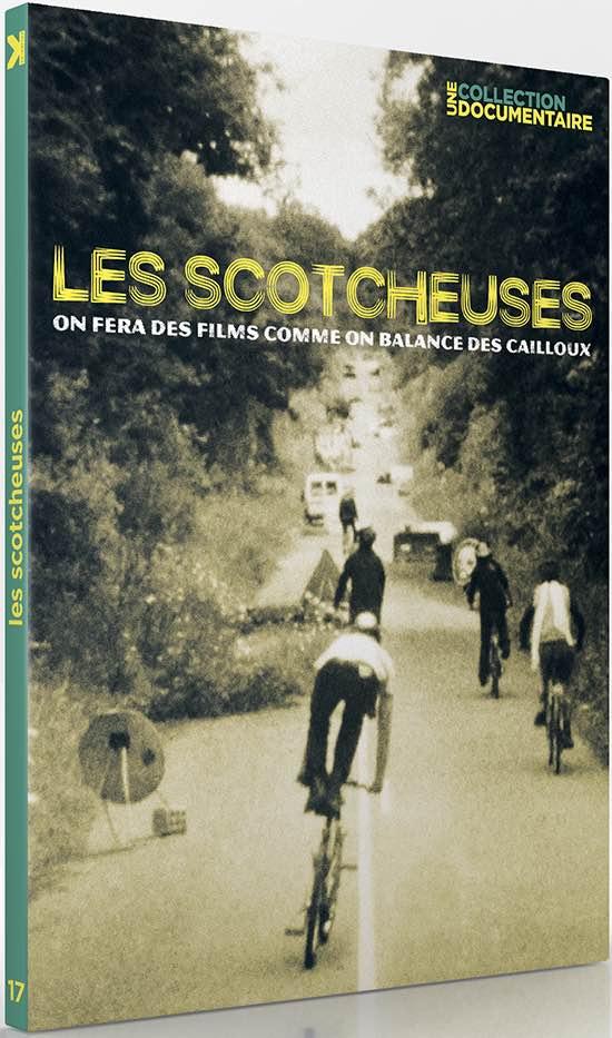 Les Scotcheuses  - On fera des films comme on balance des cailloux [DVD]