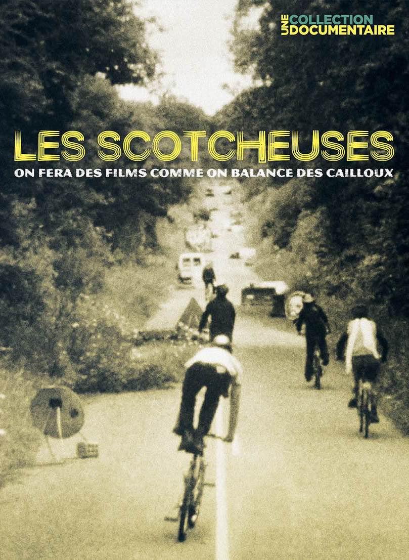 Les Scotcheuses  - On fera des films comme on balance des cailloux [DVD]