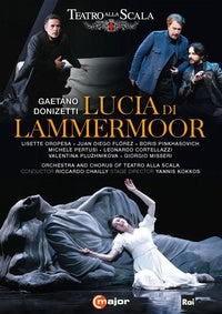 Donizetti : Lucia di Lammermoor. Oropesa, Florez, Pinkhasovich, Pertusi, Cortelazzi, Chailly, Kokkos [DVD]