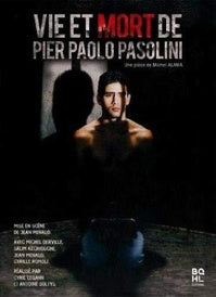 Vie et mort de Pier Paolo Pasolini [DVD]