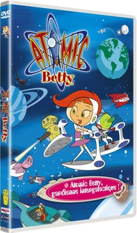 Atomic Betty - Gardienne intergalactique ! [DVD]