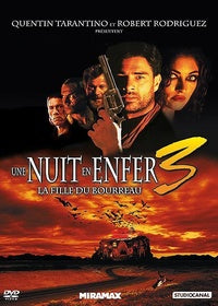Une Nuit en enfer 3 [DVD]