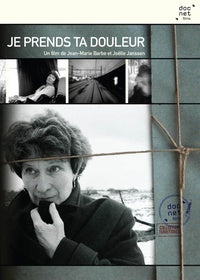 Je prends ta douleur [DVD]