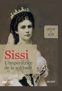 Sissi, impératrice de la solitude [DVD]