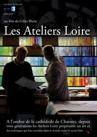 Les Ateliers Loire [DVD]