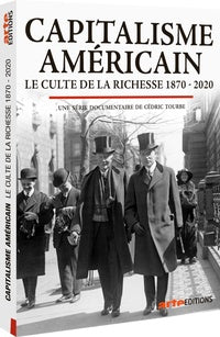 Capitalisme américain - Le Culte de la richesse 1870-2020 [DVD]