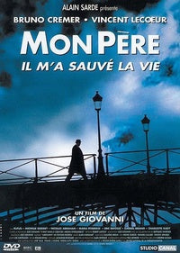 Mon père il m'a sauvé la vie [DVD]